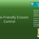 Wildlife Friendly Erosion Control Presentation