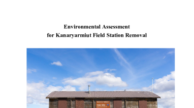 Environmental Assessment for Kanaryarmiut Field Station Removal