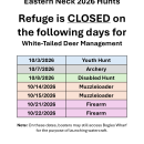 Eastern Neck 2026 Hunt Closure Dates