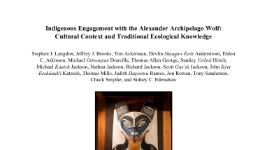 Indigenous Engagement with the Alexander Archipelago Wolf: Cultural Context and Traditional Ecological Knowledge Final Report