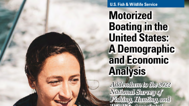 2022 Motorized Boating in the United States: A Demographic and Economic Analysis