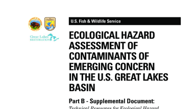 Ecological Hazard Assessment of Contaminants of Emerging Concern in the U.S. Great Lakes Basin, Part B – Supplemental Document: Technical Resources for Ecological Hazard Assessments of Contaminants of Emerging Concern in Freshwater Fish